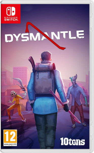 Dysmantle Nintendo Switch